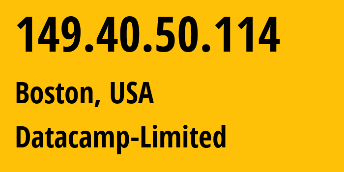 IP address 149.40.50.114 get location, coordinates on map, ISP provider AS212238 Datacamp-Limited // who is provider of ip address 149.40.50.114, whose IP address