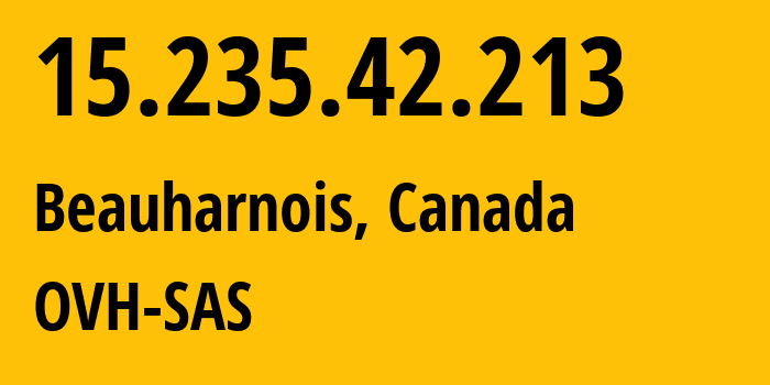 IP-адрес 15.235.42.213 (Боарнуа, Quebec, Канада) определить местоположение, координаты на карте, ISP провайдер AS16276 OVH-SAS // кто провайдер айпи-адреса 15.235.42.213