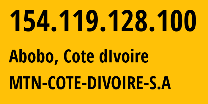 IP-адрес 154.119.128.100 (Abobo, Abidjan, Кот д