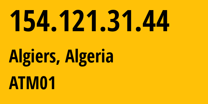 IP-адрес 154.121.31.44 (Belcourt, Алжир, Алжир) определить местоположение, координаты на карте, ISP провайдер AS327712 ATM01 // кто провайдер айпи-адреса 154.121.31.44