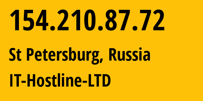 IP address 154.210.87.72 (St Petersburg, St.-Petersburg, Russia) get location, coordinates on map, ISP provider AS44559 IT-Hostline-LTD // who is provider of ip address 154.210.87.72, whose IP address