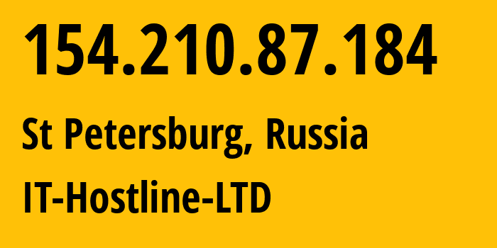 IP address 154.210.87.184 (St Petersburg, St.-Petersburg, Russia) get location, coordinates on map, ISP provider AS44559 IT-Hostline-LTD // who is provider of ip address 154.210.87.184, whose IP address