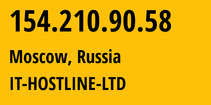 IP address 154.210.90.58 (St Petersburg, St.-Petersburg, Russia) get location, coordinates on map, ISP provider AS44559 IT-Hostline-LTD // who is provider of ip address 154.210.90.58, whose IP address