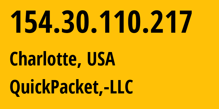 IP-адрес 154.30.110.217 (Шарлотт, Северная Каролина, США) определить местоположение, координаты на карте, ISP провайдер AS46261 QuickPacket,-LLC // кто провайдер айпи-адреса 154.30.110.217