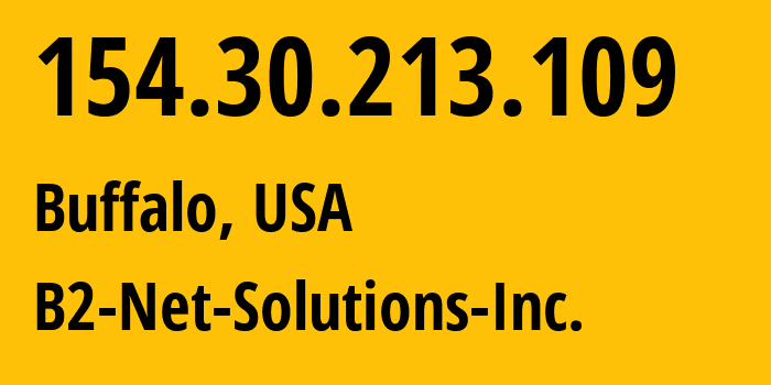 IP address 154.30.213.109 (Buffalo, New York, USA) get location, coordinates on map, ISP provider AS55286 B2-Net-Solutions-Inc. // who is provider of ip address 154.30.213.109, whose IP address