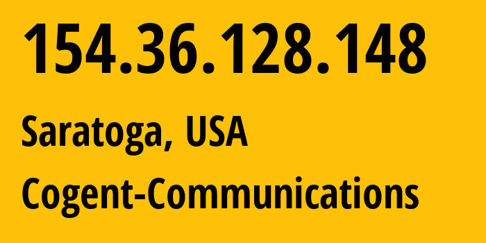 IP-адрес 154.36.128.148 (Saratoga, Калифорния, США) определить местоположение, координаты на карте, ISP провайдер AS139646 Cogent-Communications // кто провайдер айпи-адреса 154.36.128.148