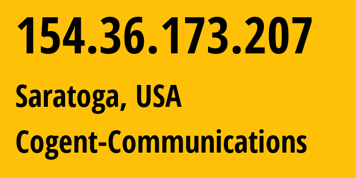 IP-адрес 154.36.173.207 (Saratoga, Калифорния, США) определить местоположение, координаты на карте, ISP провайдер AS139646 Cogent-Communications // кто провайдер айпи-адреса 154.36.173.207