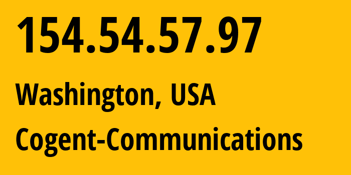 IP-адрес 154.54.57.97 (Вашингтон, Округ Колумбия, США) определить местоположение, координаты на карте, ISP провайдер AS174 Cogent-Communications // кто провайдер айпи-адреса 154.54.57.97