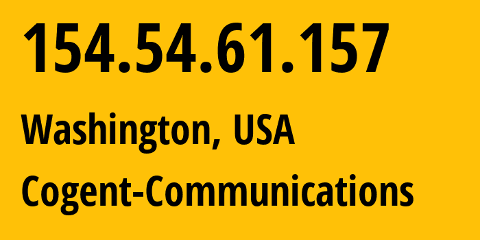 IP address 154.54.61.157 (Washington, District of Columbia, USA) get location, coordinates on map, ISP provider AS174 Cogent-Communications // who is provider of ip address 154.54.61.157, whose IP address