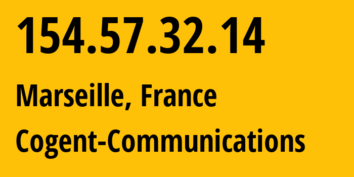 IP address 154.57.32.14 (Marseille, Provence-Alpes-Côte dAzur, France) get location, coordinates on map, ISP provider AS174 Cogent-Communications // who is provider of ip address 154.57.32.14, whose IP address