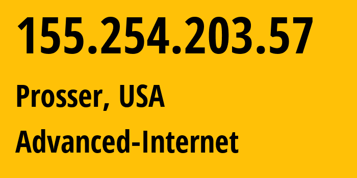 IP-адрес 155.254.203.57 (Prosser, Вашингтон, США) определить местоположение, координаты на карте, ISP провайдер AS396872 Advanced-Internet // кто провайдер айпи-адреса 155.254.203.57