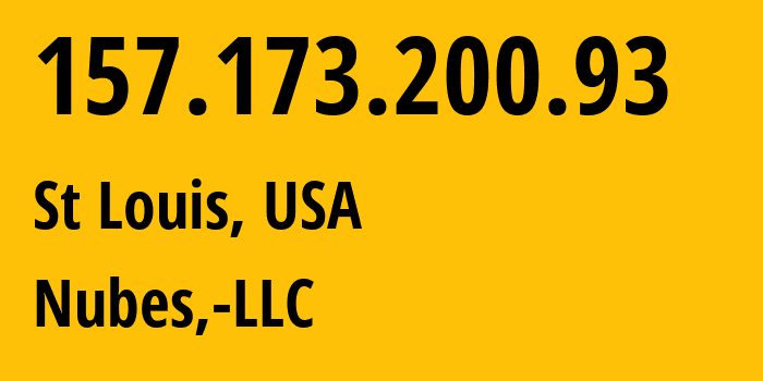 IP address 157.173.200.93 (St Louis, Missouri, USA) get location, coordinates on map, ISP provider AS40021 Nubes,-LLC // who is provider of ip address 157.173.200.93, whose IP address
