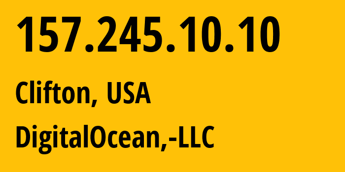 IP address 157.245.10.10 (Clifton, New Jersey, USA) get location, coordinates on map, ISP provider AS14061 DigitalOcean,-LLC // who is provider of ip address 157.245.10.10, whose IP address