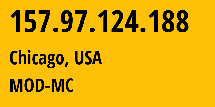 IP address 157.97.124.188 (Chicago, Illinois, USA) get location, coordinates on map, ISP provider AS54103 MOD-MC // who is provider of ip address 157.97.124.188, whose IP address