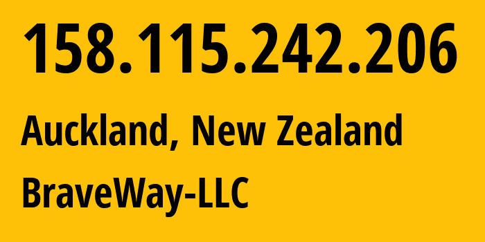 IP-адрес 158.115.242.206 (Окленд, Окленд, Новая Зеландия) определить местоположение, координаты на карте, ISP провайдер AS46261 BraveWay-LLC // кто провайдер айпи-адреса 158.115.242.206