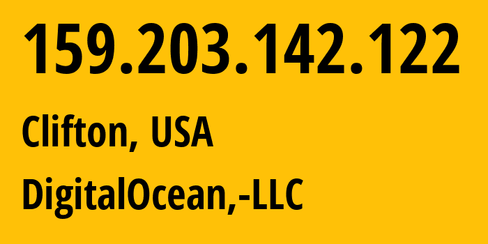 IP address 159.203.142.122 (Clifton, New Jersey, USA) get location, coordinates on map, ISP provider AS14061 DigitalOcean,-LLC // who is provider of ip address 159.203.142.122, whose IP address