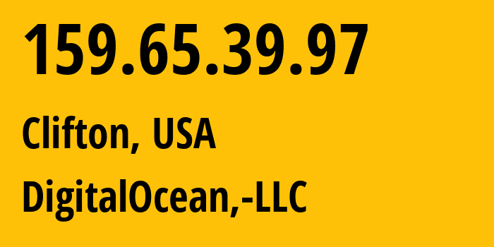 IP address 159.65.39.97 (Clifton, New Jersey, USA) get location, coordinates on map, ISP provider AS14061 DigitalOcean,-LLC // who is provider of ip address 159.65.39.97, whose IP address