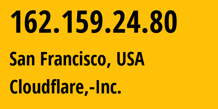 IP address 162.159.24.80 (Toronto, Ontario, Canada) get location, coordinates on map, ISP provider AS13335 Cloudflare,-Inc. // who is provider of ip address 162.159.24.80, whose IP address