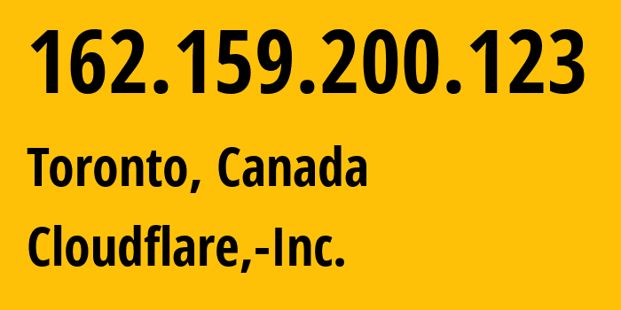 IP address 162.159.200.123 (Toronto, Ontario, Canada) get location, coordinates on map, ISP provider AS13335 Cloudflare,-Inc. // who is provider of ip address 162.159.200.123, whose IP address