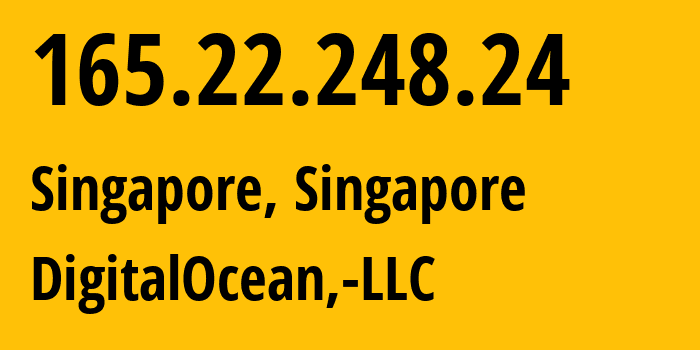IP-адрес 165.22.248.24 (Сингапур, South West, Сингапур) определить местоположение, координаты на карте, ISP провайдер AS14061 DigitalOcean,-LLC // кто провайдер айпи-адреса 165.22.248.24