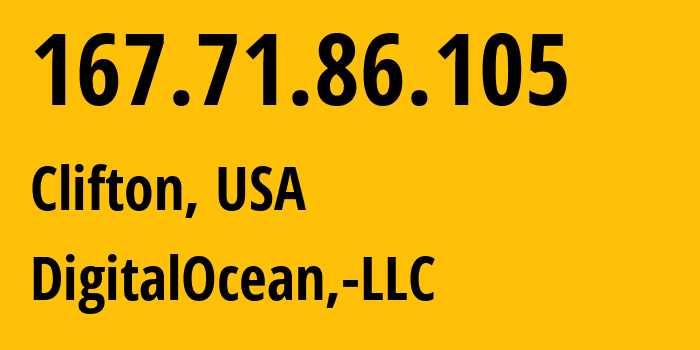 IP-адрес 167.71.86.105 (Клифтон, Нью-Джерси, США) определить местоположение, координаты на карте, ISP провайдер AS14061 DigitalOcean,-LLC // кто провайдер айпи-адреса 167.71.86.105