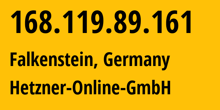 IP-адрес 168.119.89.161 (Фалькенштайн, Саксония, Германия) определить местоположение, координаты на карте, ISP провайдер AS24940 Hetzner-Online-GmbH // кто провайдер айпи-адреса 168.119.89.161