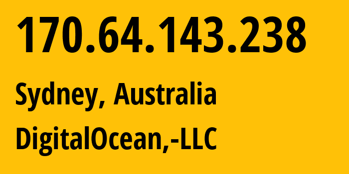 IP-адрес 170.64.143.238 (Сидней, Новый Южный Уэльс, Австралия) определить местоположение, координаты на карте, ISP провайдер AS14061 DigitalOcean,-LLC // кто провайдер айпи-адреса 170.64.143.238