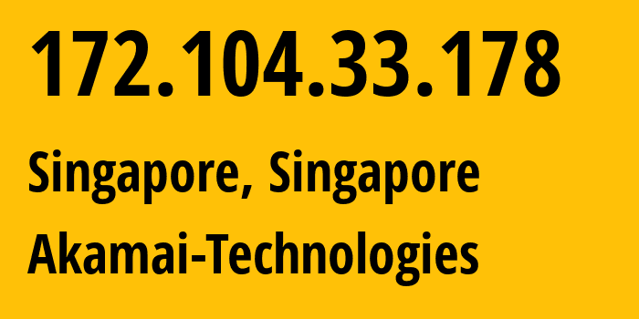 IP-адрес 172.104.33.178 (Сингапур, North West, Сингапур) определить местоположение, координаты на карте, ISP провайдер AS63949 Akamai-Technologies // кто провайдер айпи-адреса 172.104.33.178