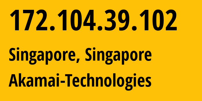 IP address 172.104.39.102 (Singapore, North West, Singapore) get location, coordinates on map, ISP provider AS63949 Akamai-Technologies // who is provider of ip address 172.104.39.102, whose IP address