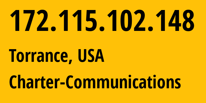 IP address 172.115.102.148 (Torrance, California, USA) get location, coordinates on map, ISP provider AS20001 Charter-Communications // who is provider of ip address 172.115.102.148, whose IP address