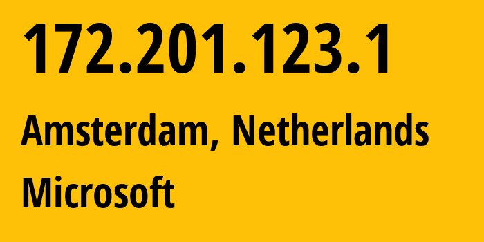 IP-адрес 172.201.123.1 (Амстердам, Северная Голландия, Нидерланды) определить местоположение, координаты на карте, ISP провайдер AS8075 Microsoft // кто провайдер айпи-адреса 172.201.123.1