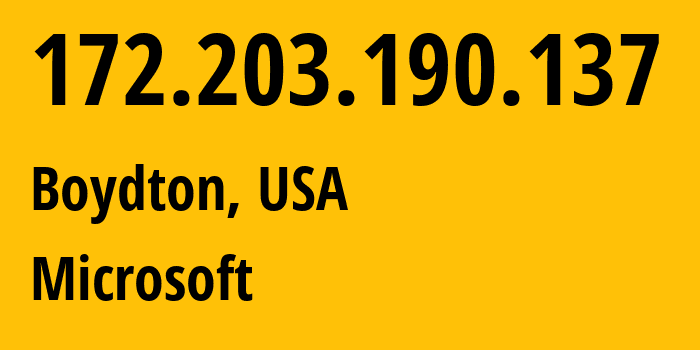 IP address 172.203.190.137 (Boydton, Virginia, USA) get location, coordinates on map, ISP provider AS8075 Microsoft // who is provider of ip address 172.203.190.137, whose IP address