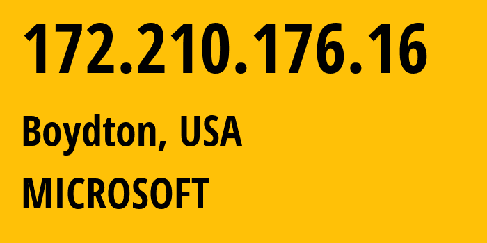 IP address 172.210.176.16 (Boydton, Virginia, USA) get location, coordinates on map, ISP provider AS8075 MICROSOFT // who is provider of ip address 172.210.176.16, whose IP address