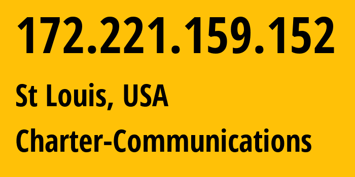 IP-адрес 172.221.159.152 (Сент-Луис, Миссури, США) определить местоположение, координаты на карте, ISP провайдер AS20115 Charter-Communications // кто провайдер айпи-адреса 172.221.159.152