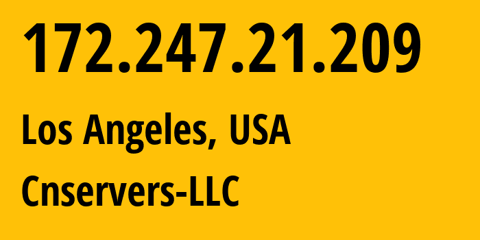 IP address 172.247.21.209 (Los Angeles, California, USA) get location, coordinates on map, ISP provider AS40065 Cnservers-LLC // who is provider of ip address 172.247.21.209, whose IP address