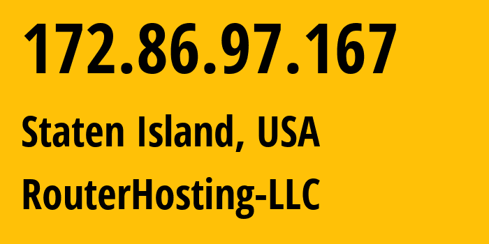 IP address 172.86.97.167 (Staten Island, New York, USA) get location, coordinates on map, ISP provider AS53667 FranTech-Solutions // who is provider of ip address 172.86.97.167, whose IP address