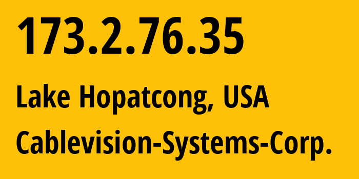 IP-адрес 173.2.76.35 (Lake Hopatcong, Нью-Джерси, США) определить местоположение, координаты на карте, ISP провайдер AS6128 Cablevision-Systems-Corp. // кто провайдер айпи-адреса 173.2.76.35