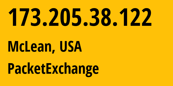 IP-адрес 173.205.38.122 (Маклин, Вирджиния, США) определить местоположение, координаты на карте, ISP провайдер AS3257 PacketExchange // кто провайдер айпи-адреса 173.205.38.122