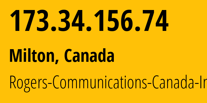 IP address 173.34.156.74 (Milton, Ontario, Canada) get location, coordinates on map, ISP provider AS812 Rogers-Communications-Canada-Inc. // who is provider of ip address 173.34.156.74, whose IP address