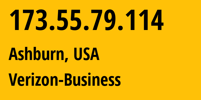 IP address 173.55.79.114 (Ashburn, Virginia, USA) get location, coordinates on map, ISP provider AS0 Verizon-Business // who is provider of ip address 173.55.79.114, whose IP address