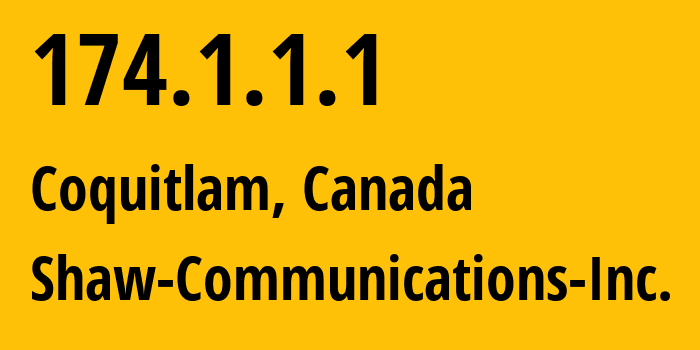 IP address 174.1.1.1 (Coquitlam, British Columbia, Canada) get location, coordinates on map, ISP provider AS6327 Shaw-Communications-Inc. // who is provider of ip address 174.1.1.1, whose IP address