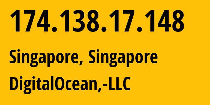 IP address 174.138.17.148 (Singapore, South West, Singapore) get location, coordinates on map, ISP provider AS14061 DigitalOcean,-LLC // who is provider of ip address 174.138.17.148, whose IP address