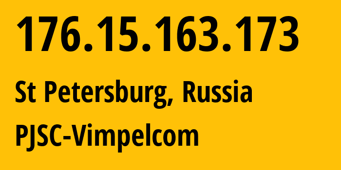 IP-адрес 176.15.163.173 (Санкт-Петербург, Санкт-Петербург, Россия) определить местоположение, координаты на карте, ISP провайдер AS16345 PJSC-Vimpelcom // кто провайдер айпи-адреса 176.15.163.173