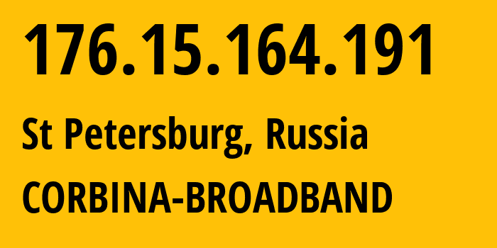 IP-адрес 176.15.164.191 (Санкт-Петербург, Санкт-Петербург, Россия) определить местоположение, координаты на карте, ISP провайдер AS16345 CORBINA-BROADBAND // кто провайдер айпи-адреса 176.15.164.191