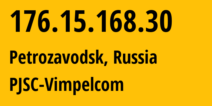 IP-адрес 176.15.168.30 (Петрозаводск, Карелия, Россия) определить местоположение, координаты на карте, ISP провайдер AS16345 CORBINA-BROADBAND // кто провайдер айпи-адреса 176.15.168.30