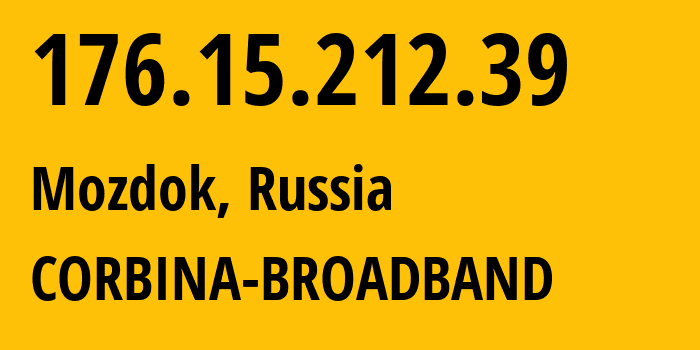 IP address 176.15.212.39 (Tatarka, Stavropol Kray, Russia) get location, coordinates on map, ISP provider AS16345 CORBINA-BROADBAND // who is provider of ip address 176.15.212.39, whose IP address