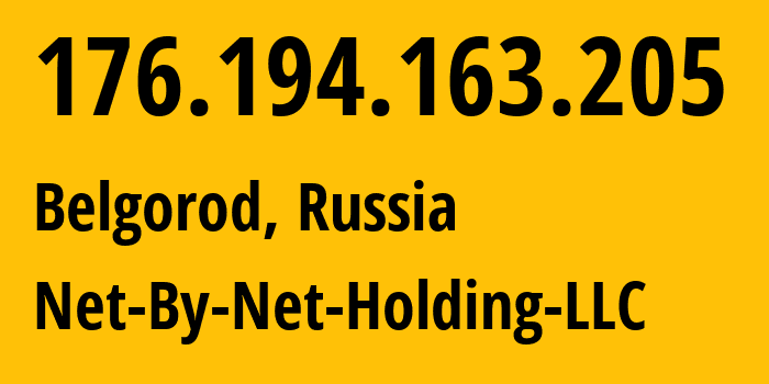 IP-адрес 176.194.163.205 (Белгород, Белгородская Область, Россия) определить местоположение, координаты на карте, ISP провайдер AS12714 Net-By-Net-Holding-LLC // кто провайдер айпи-адреса 176.194.163.205