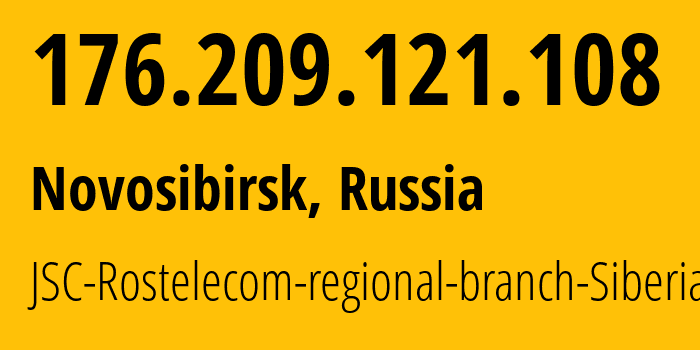 IP-адрес 176.209.121.108 (Чита, Забайкальский Край, Россия) определить местоположение, координаты на карте, ISP провайдер AS12389 JSC-Rostelecom-regional-branch-Siberia // кто провайдер айпи-адреса 176.209.121.108