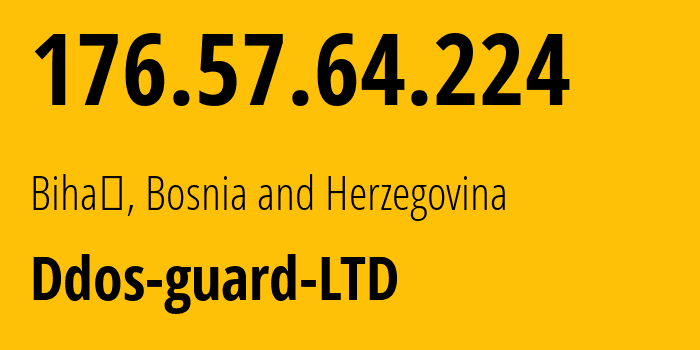 IP address 176.57.64.224 get location, coordinates on map, ISP provider AS57724 Ddos-guard-LTD // who is provider of ip address 176.57.64.224, whose IP address