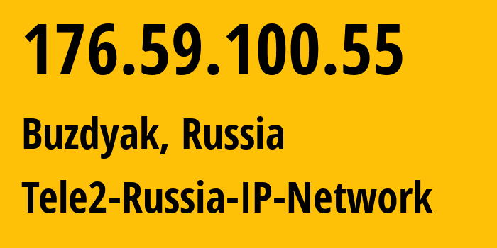 IP address 176.59.100.55 (Buzdyak, Bashkortostan Republic, Russia) get location, coordinates on map, ISP provider AS48092 Tele2-Russia-IP-Network // who is provider of ip address 176.59.100.55, whose IP address